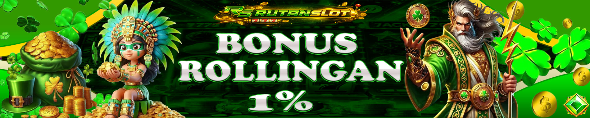 BONUS ROLLINGAN 1%